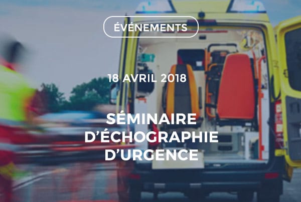 Séminaire d'échographie d'urgence - Urgence