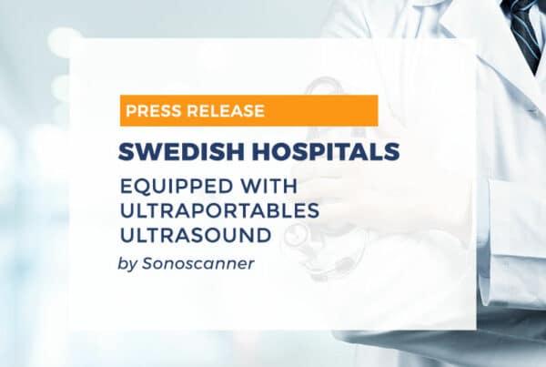 Sonoscanner wins international bid to equip all major Swedish hospitals with ultra-portable ultrasound scanners - Produit