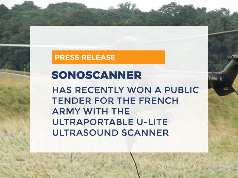 Sonoscanner has recently won a public tender for the French Army with ...