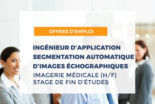 Stage ingénieur d'application : segmentation automatique d'images échographiques - Médecine