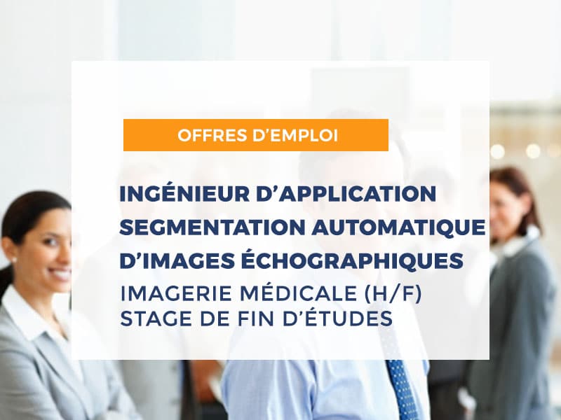 Stage ingénieur d'application : segmentation automatique d'images échographiques - Médecine