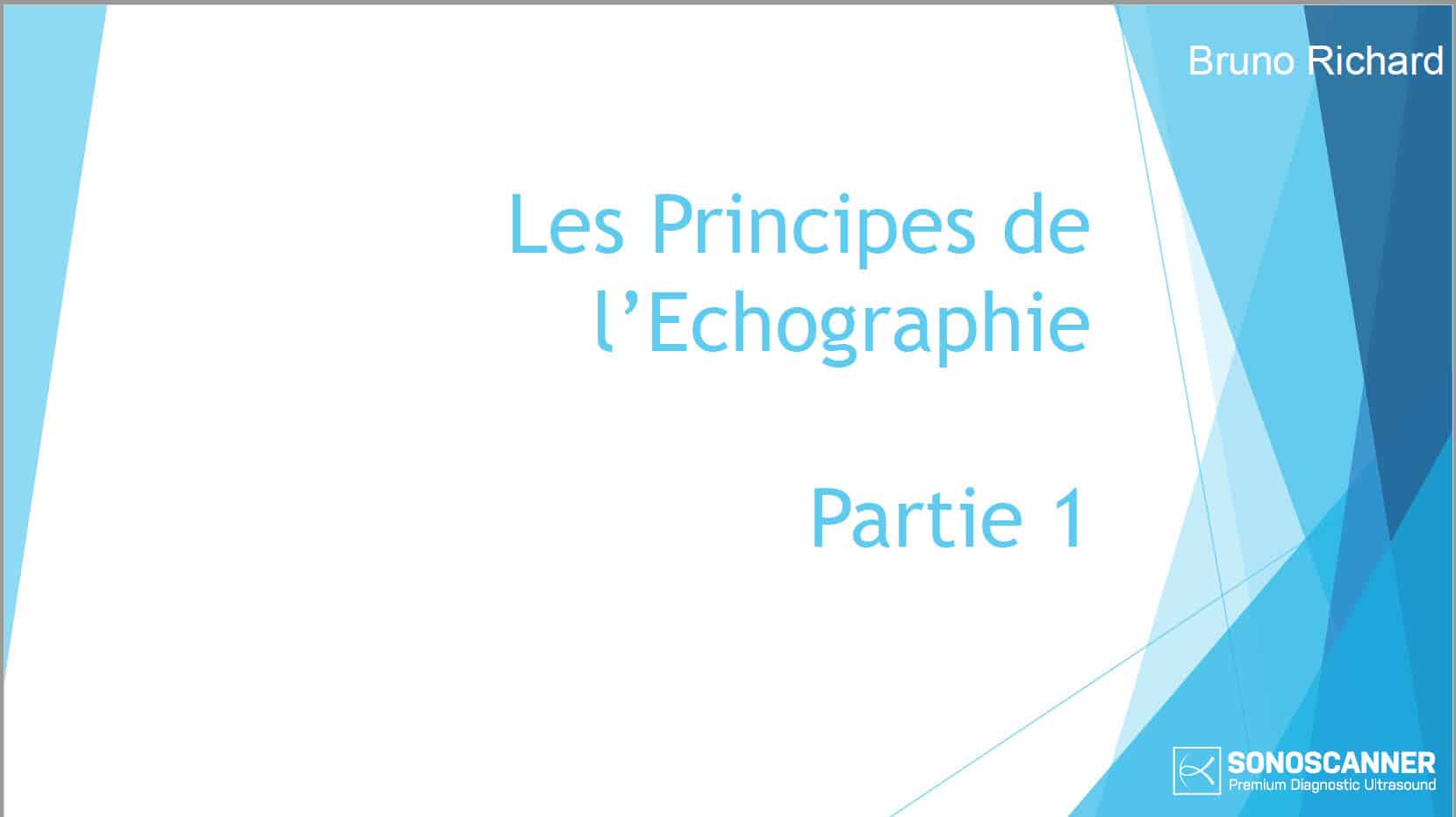 Les Principes de l'échographie - Partie 1